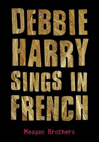 Debbie Harry sings in French