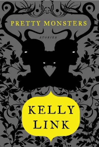 Pretty monsters : stories