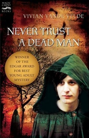 Never trust a dead man
