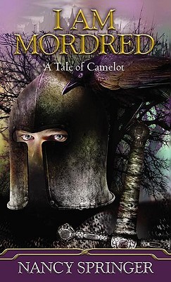 I am Mordred  : a tale from Camelot