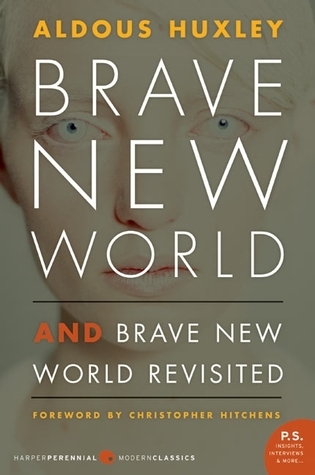 Brave new world  : and Brave new world revisited