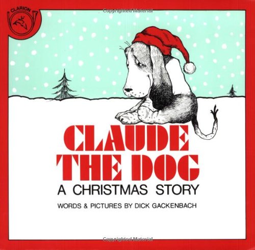 Claude The Dog  : A Christmas Story