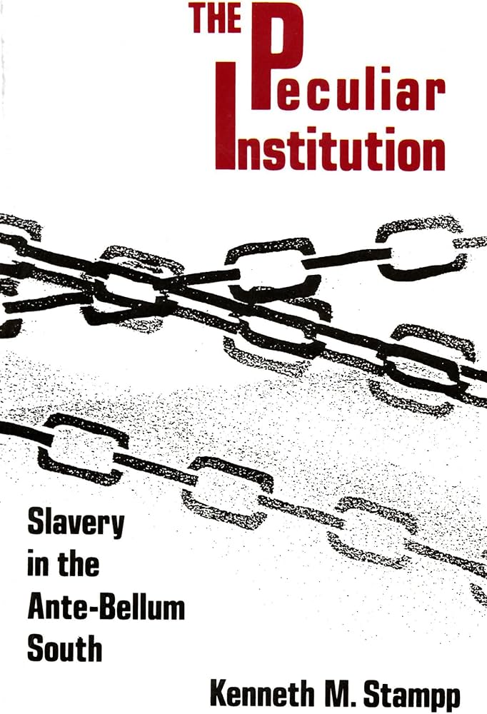 The peculiar institution : slavery in the ante-bellum South