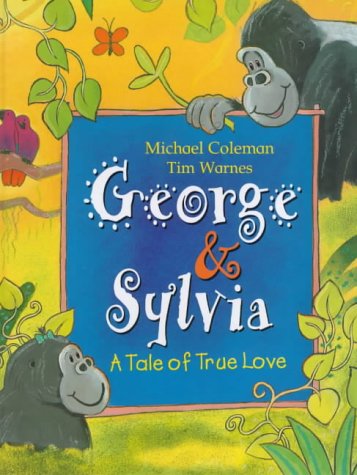George & Sylvia  : a tale of true love