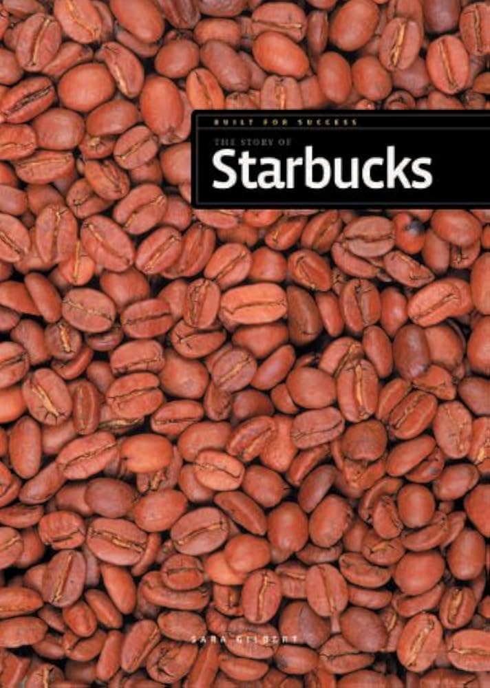 The story of Starbucks