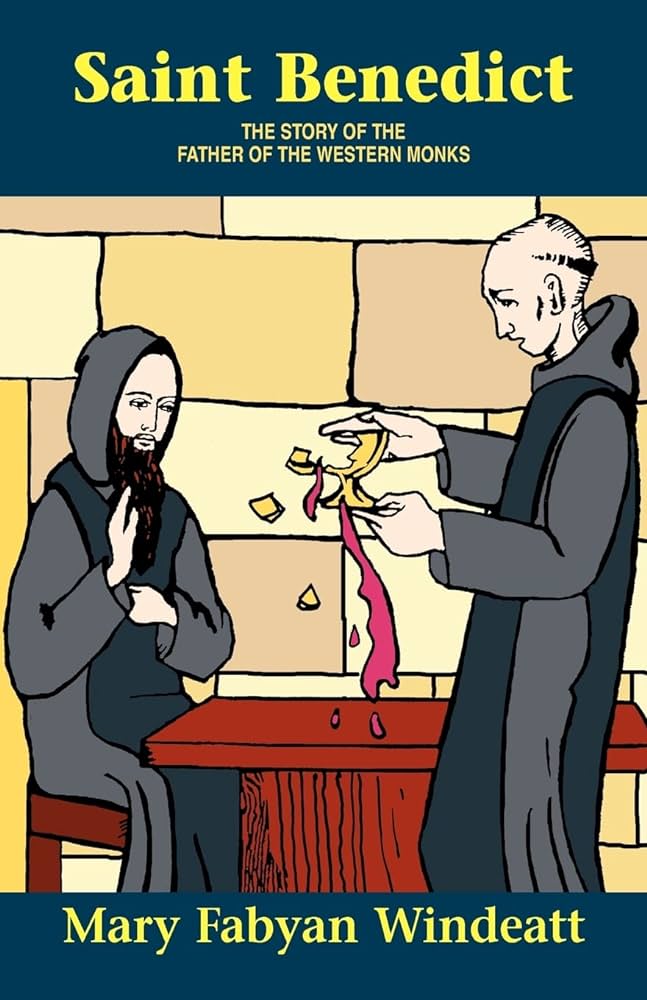 Saint Benedict : the story of the father of the Western monks