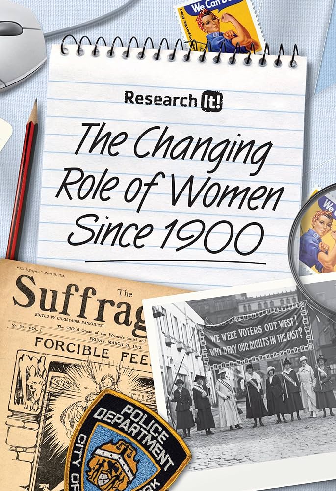 The changing role of women since 1900