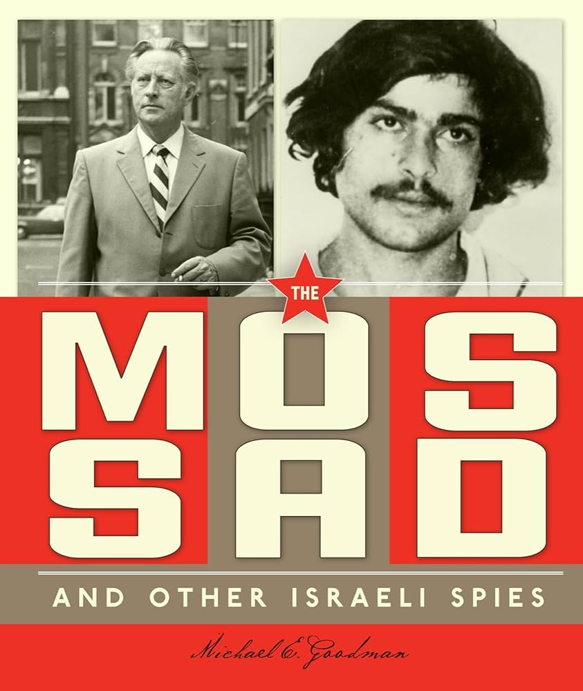 The Mossad and other Israeli spies
