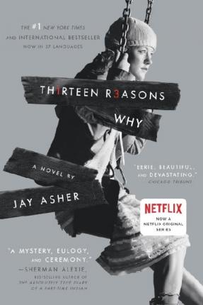 Th1rteen r3asons why : a novel