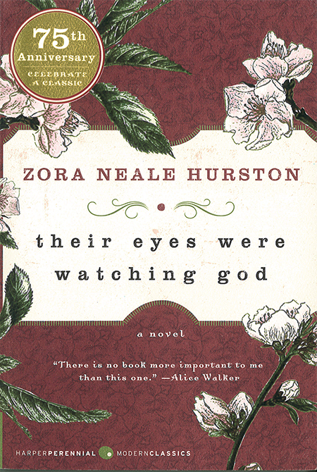 Their eyes were watching God  : [a novel]