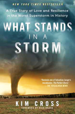 What stands in a storm : a true story of love and resilience in the worst superstorm in history