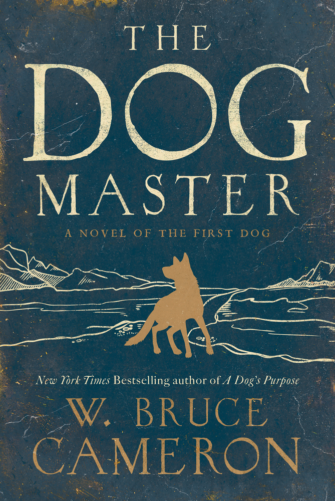 The dog master : [a novel of the first dog]