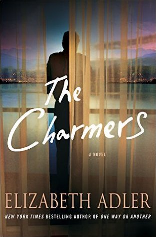The charmers : [a novel]