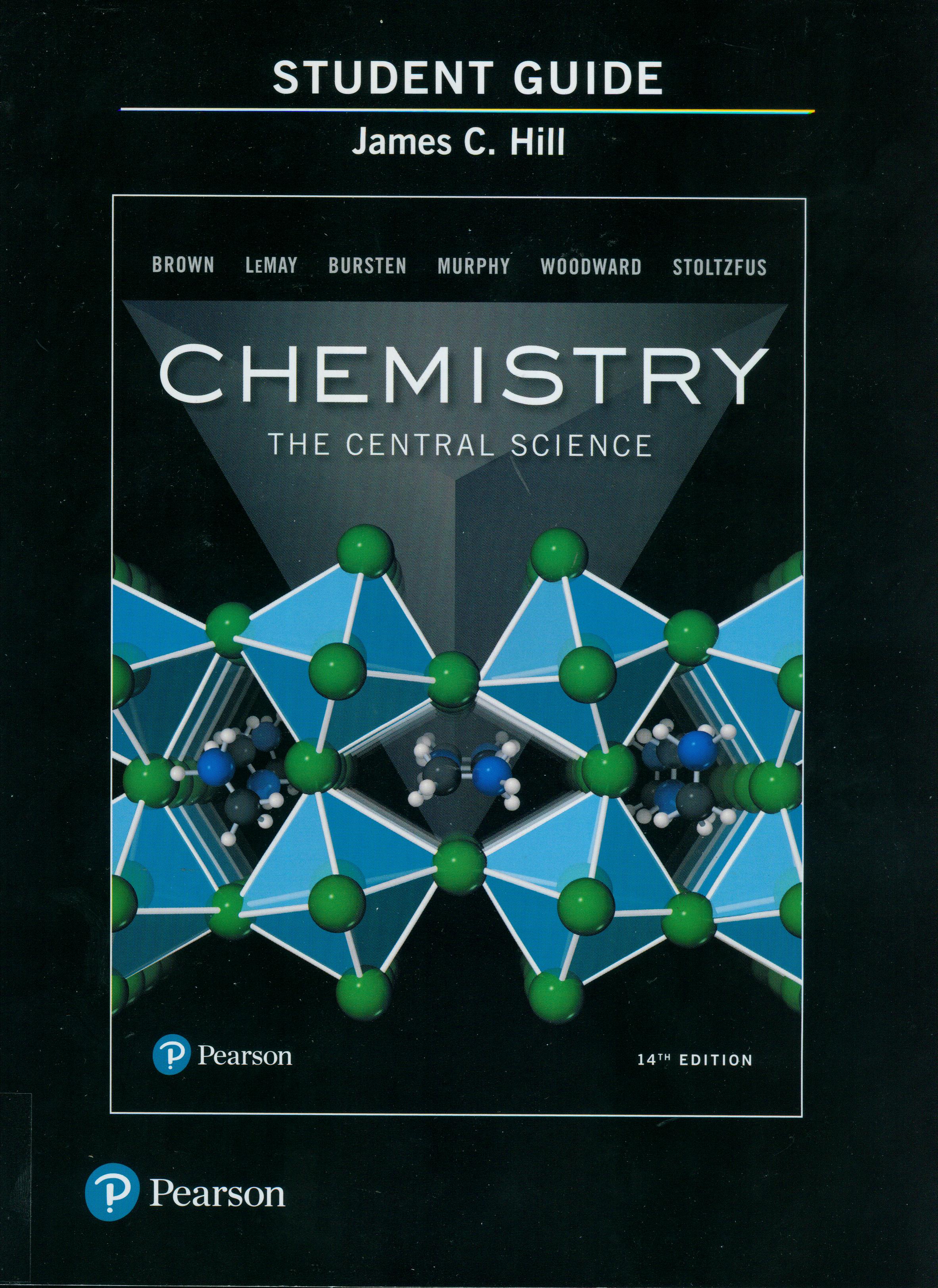 Chemistry : the central science : student guide