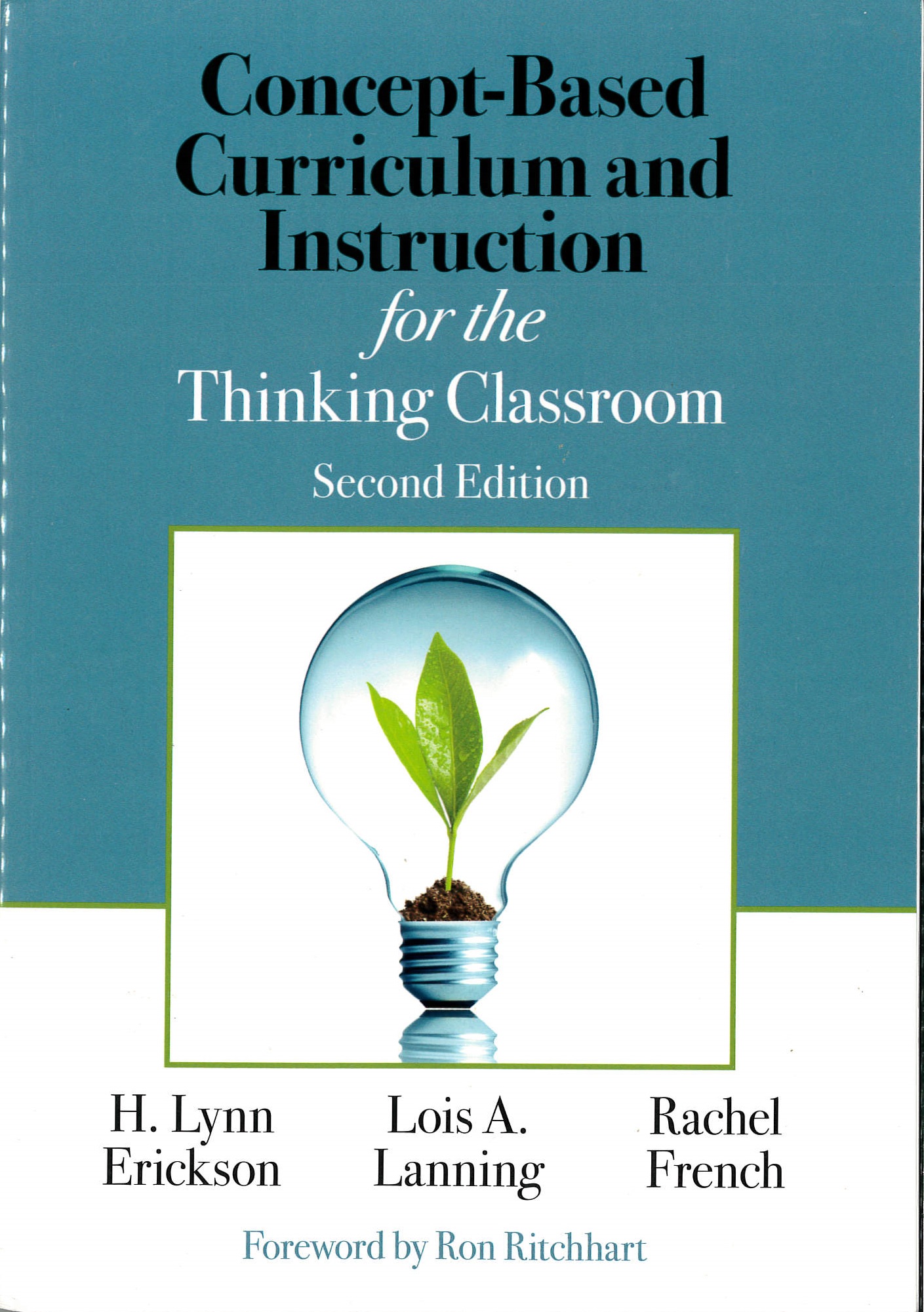 Concept-based curriculum and instruction for the thinking classroom