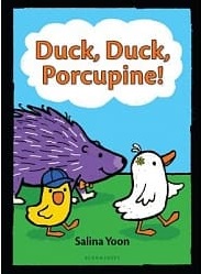 Duck, duck, porcupine!