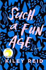 Such a fun age : a novel