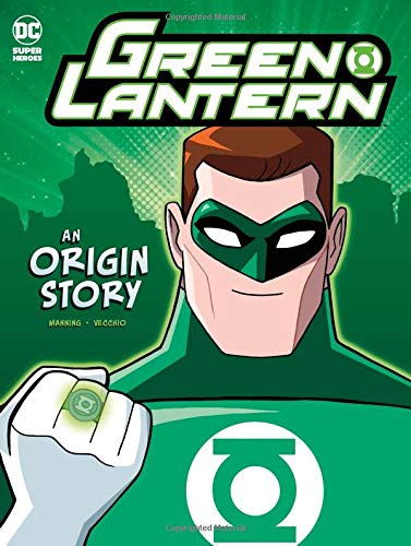 Green Lantern : an origin story