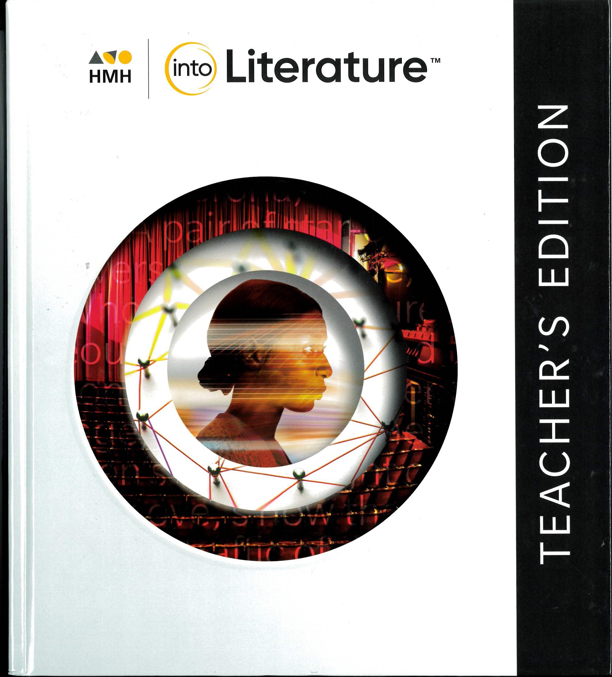HMH into literature. Grade 9 [Teacher edition]
