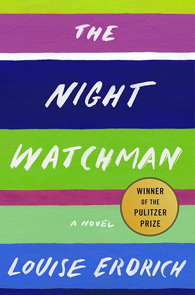 The night watchman : a novel