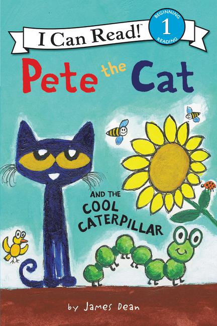 Pete the Cat and the cool caterpillar