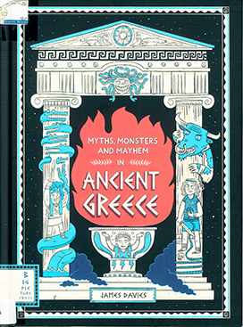 Myths, monsters and mayhem in ancient Greece