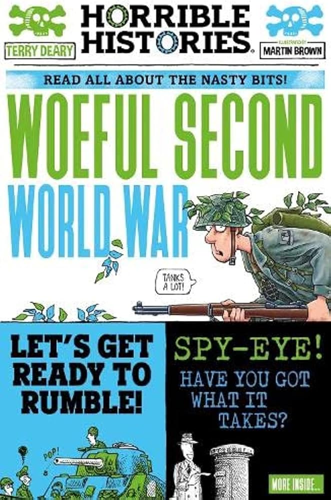 Woeful Second World War : read all about the nasty bits!