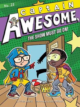 Captain Awesome, the show must go on!