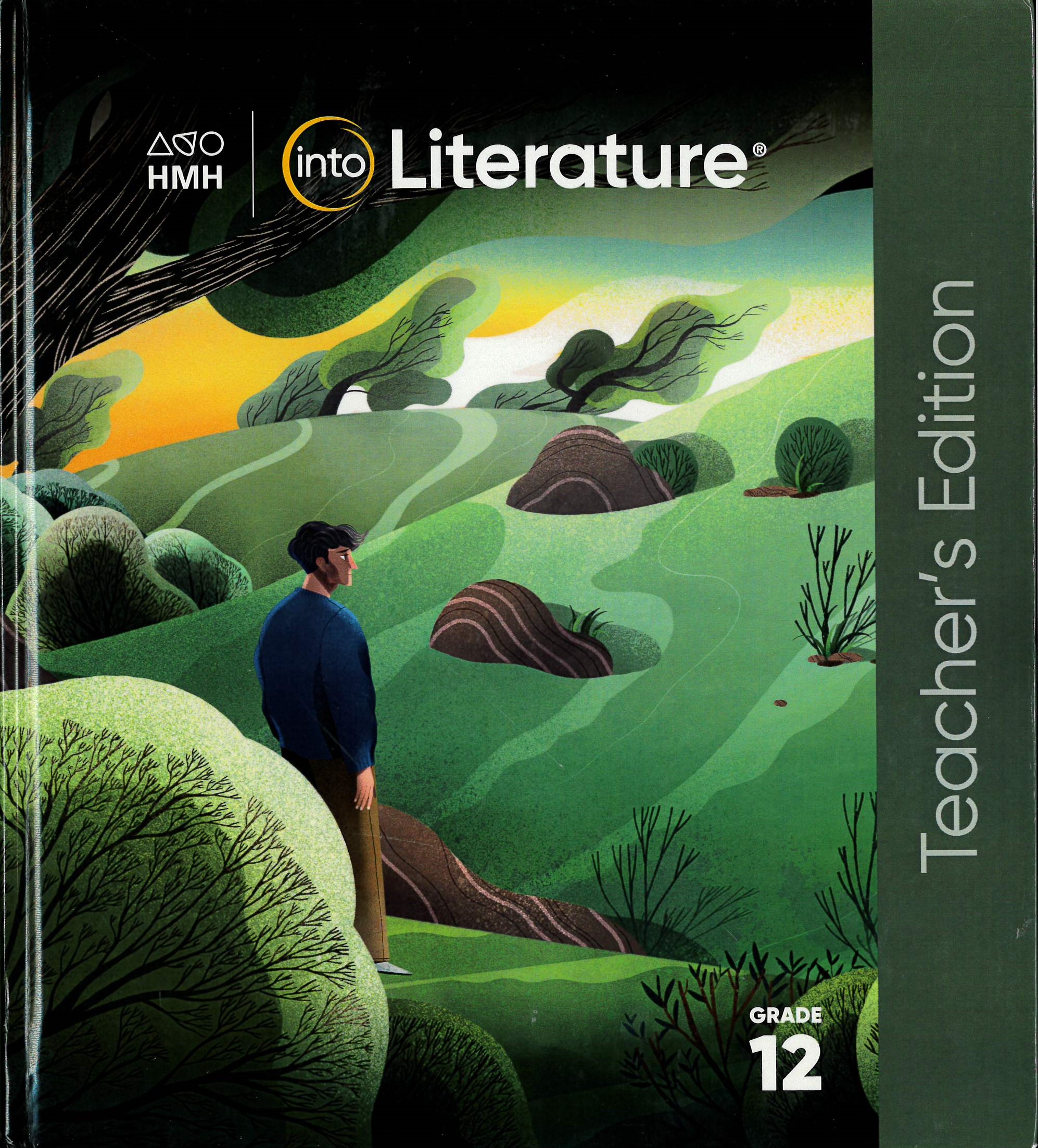 HMH into literature. Grade 12 [Teacher edition]