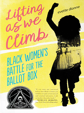 Lifting as we climb : Black women