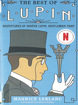 The best of Lupin : adventures of Arsène Lupin, gentleman-thief