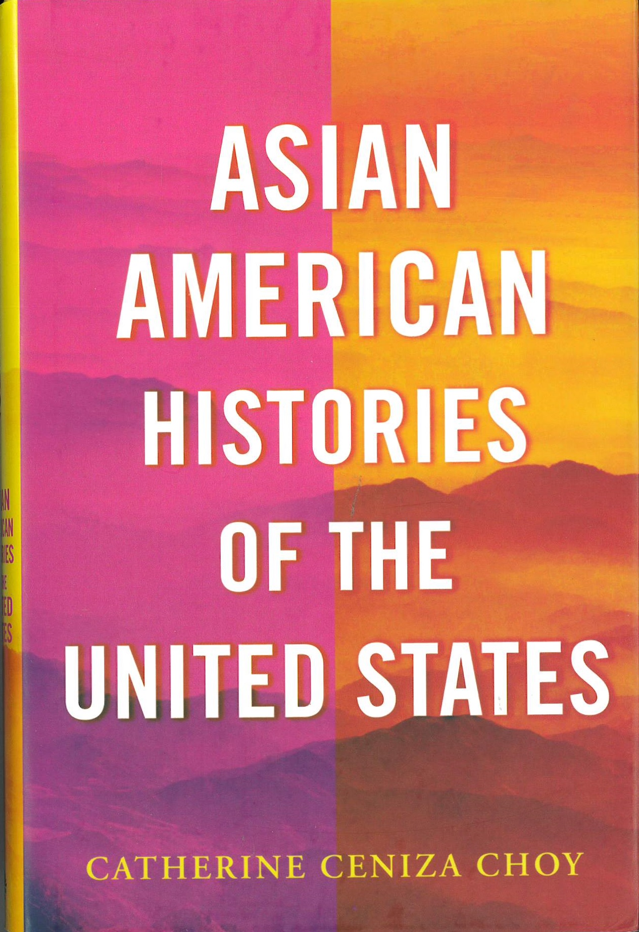 Asian American histories of the United States