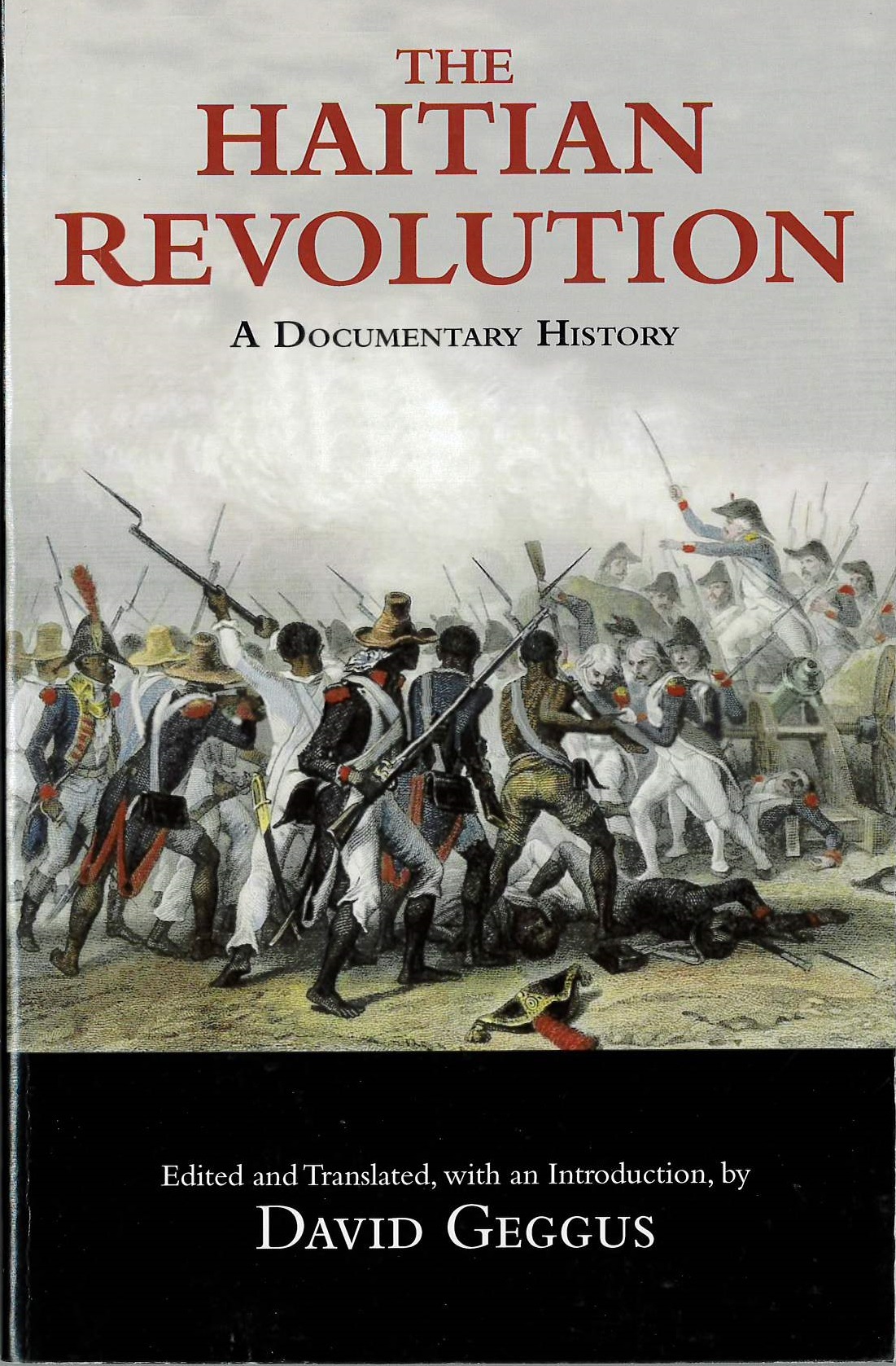 The Haitian Revolution : a documentary history