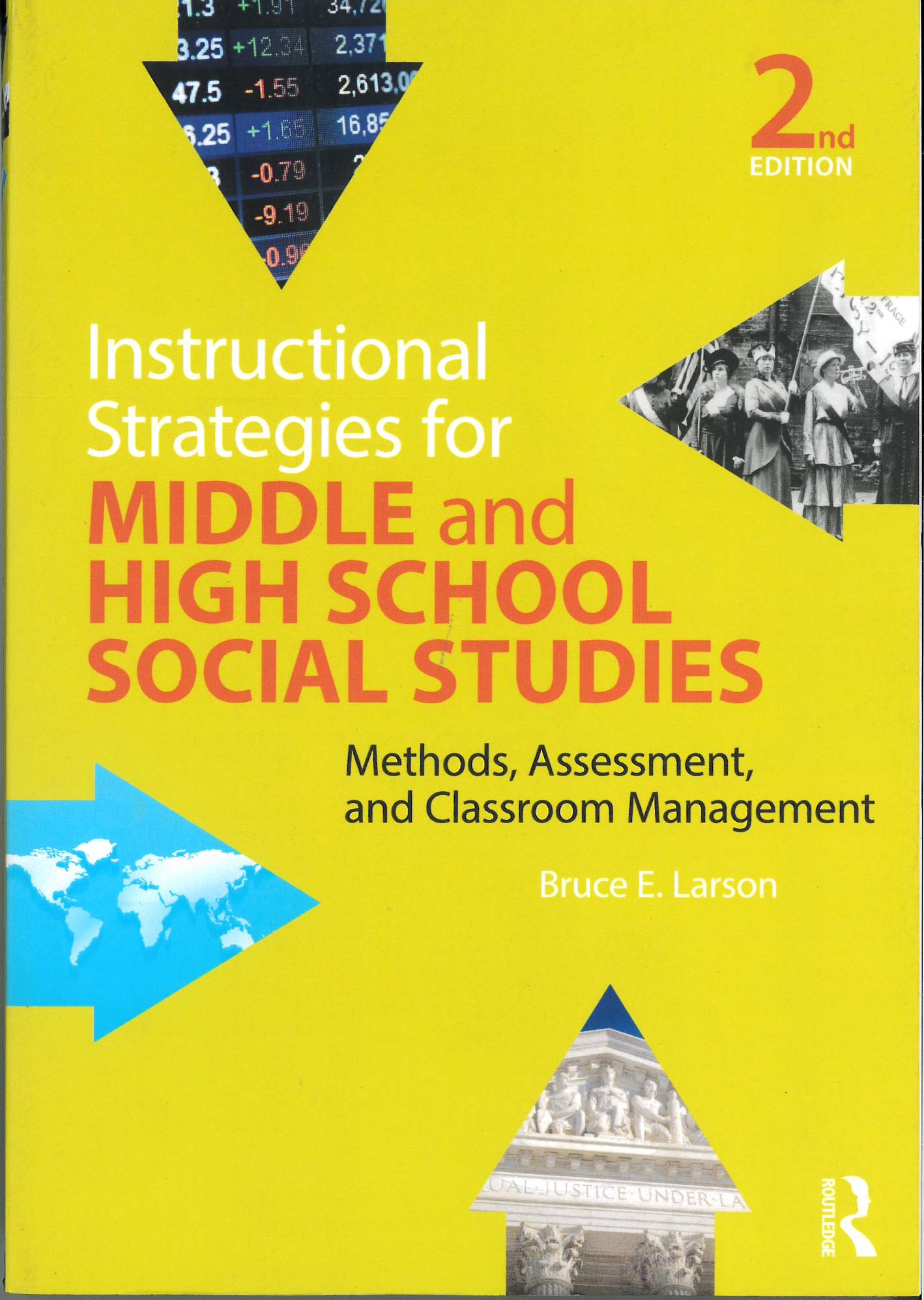 Instructional strategies for middle and high school social studies : methods, assessment, and classroom management