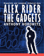 Alex Rider, the gadgets : [blueprints and complete technical data]