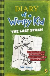 Diary of a wimpy kid(3) : The last straw