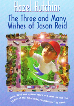 The Three and many wishes of Jason Reid