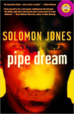 Pipe dream  : a novel