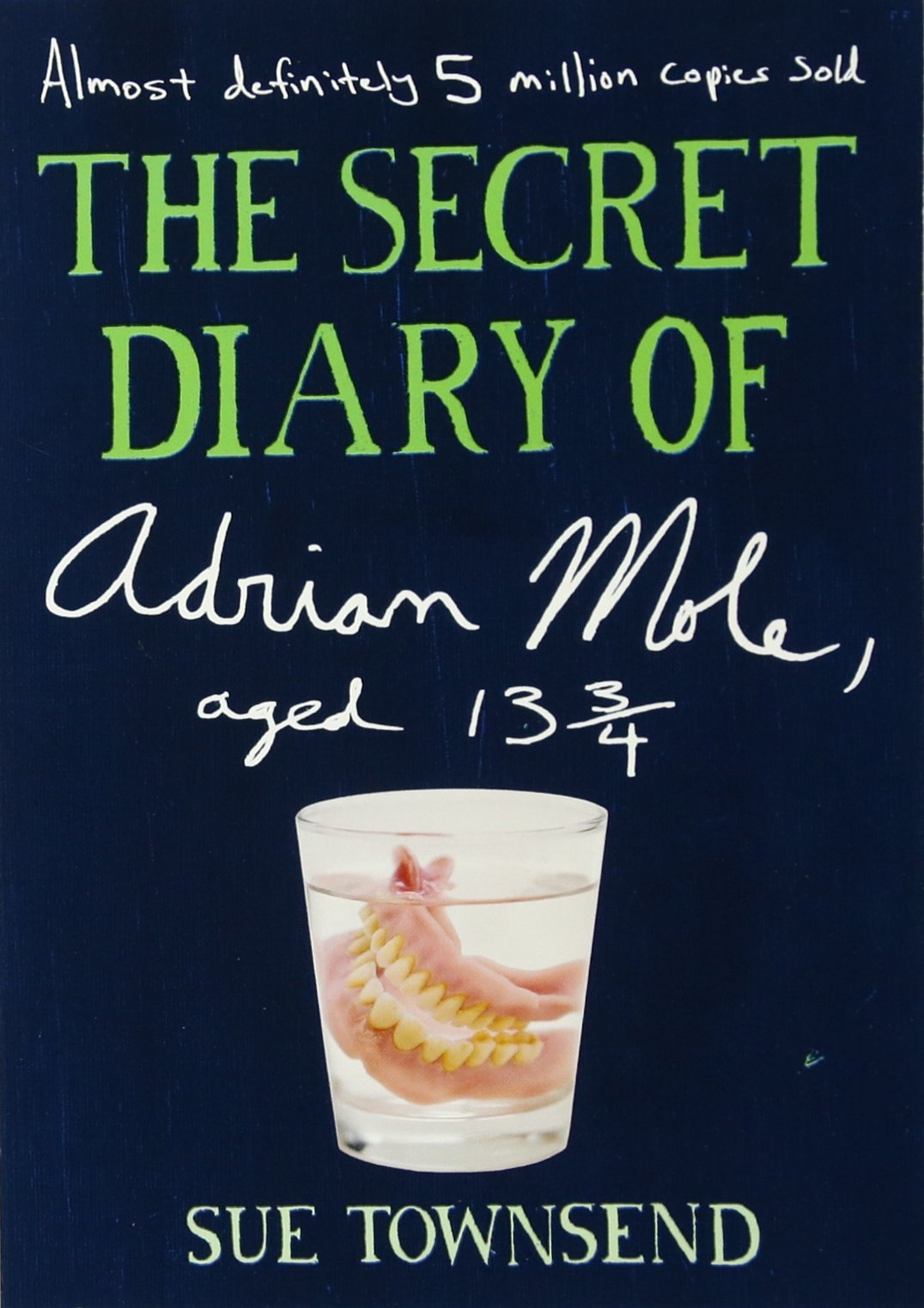 The secret diary of Adrian Mole, aged 13 3/4