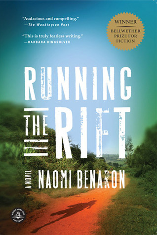 Running the rift  : a novel