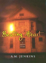 Beating heart  : a ghost story
