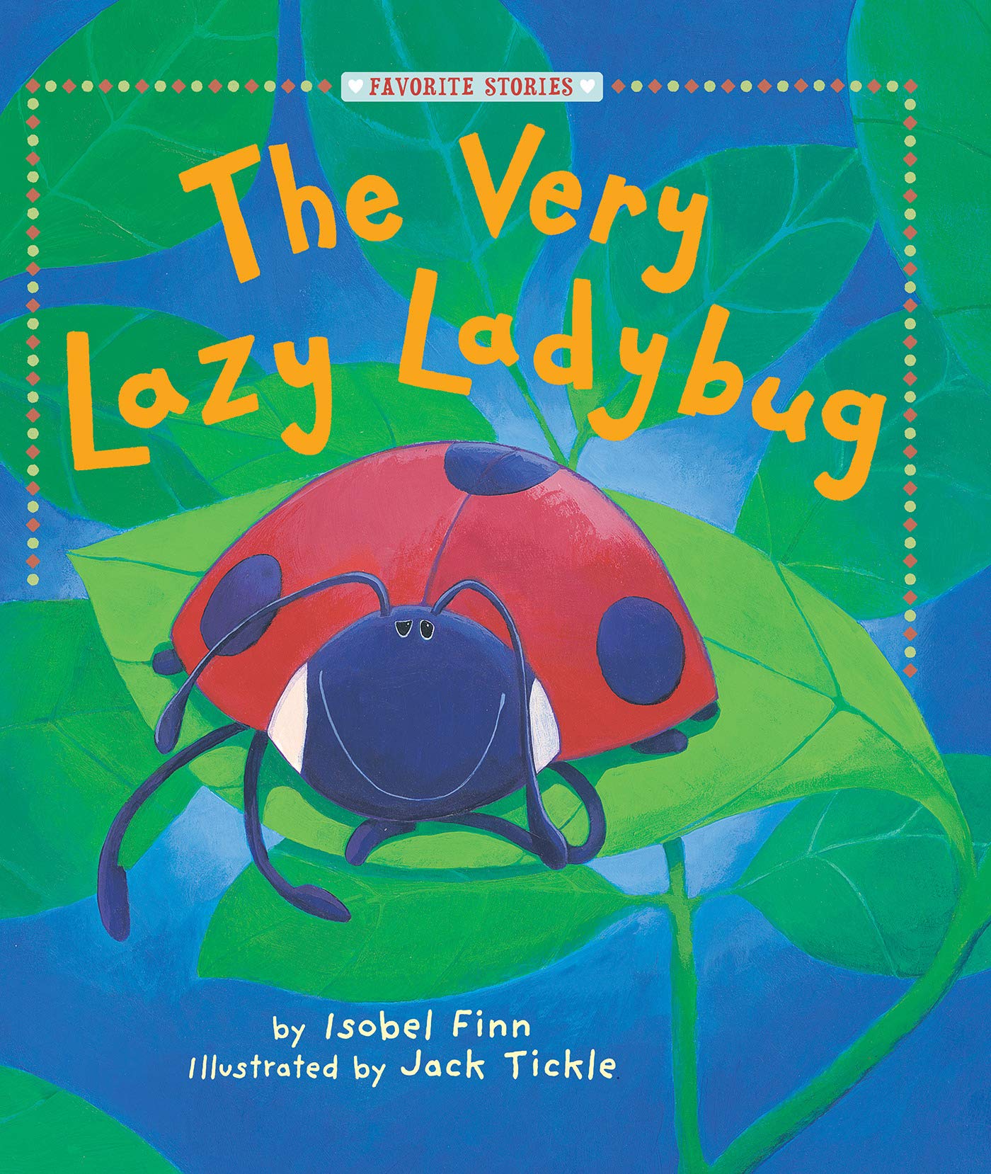 The very lazy ladybug