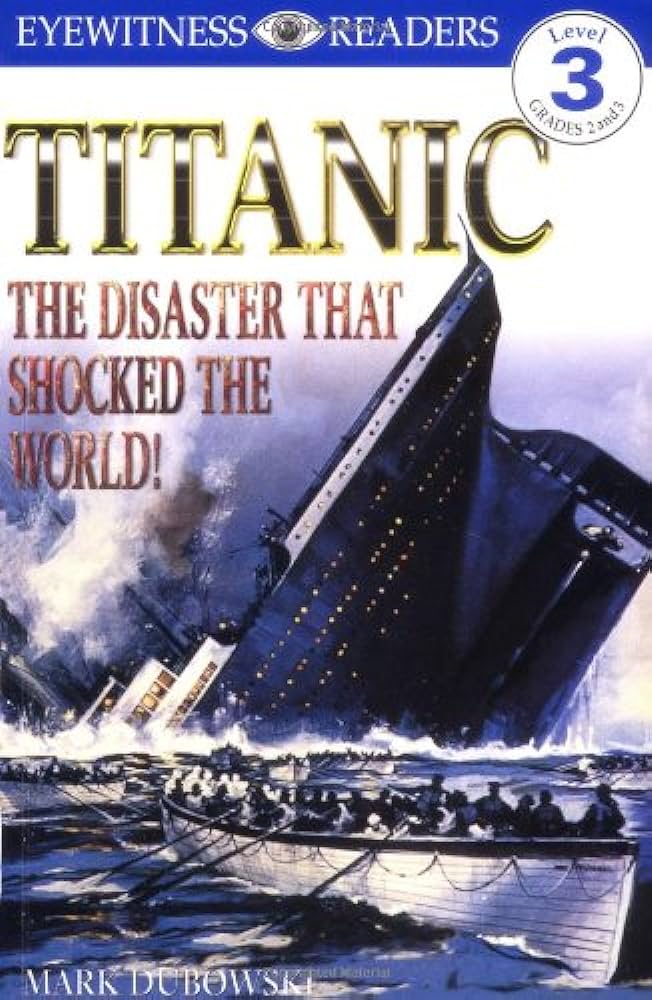 Titanic  : the disaster that shocked the world!