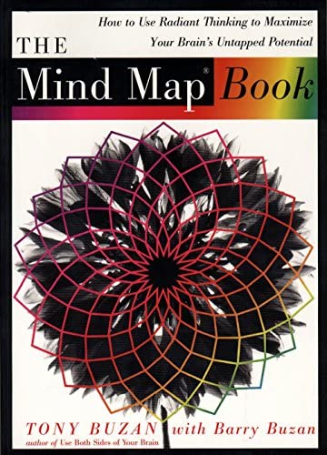 The mind map book : how to use radiant thinking to maximize your brain
