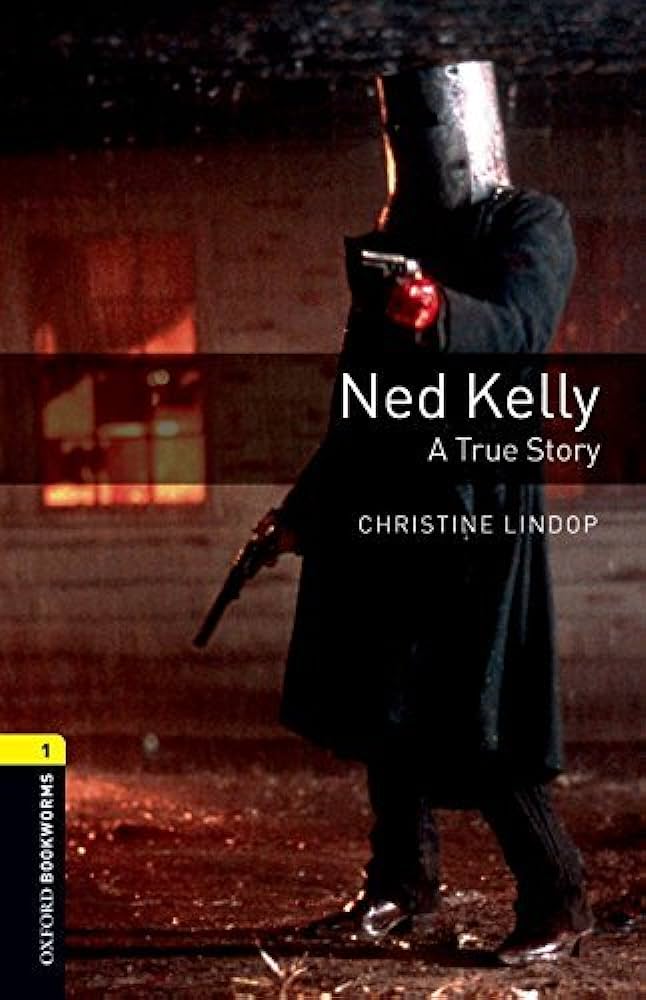 Ned Kelly  : a true story