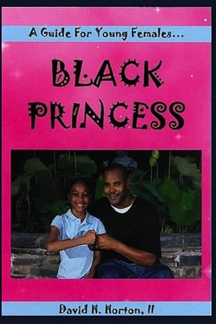 Black princess : a guide for young females