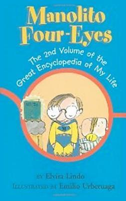 Manolito Four-Eyes  : the 2nd volume of the great encyclopedia of my life