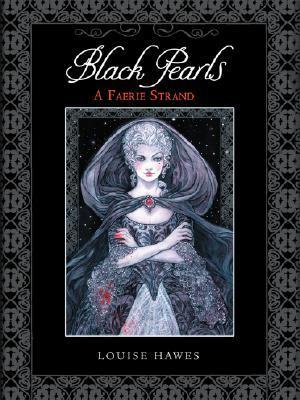 Black pearls  : a faerie strand