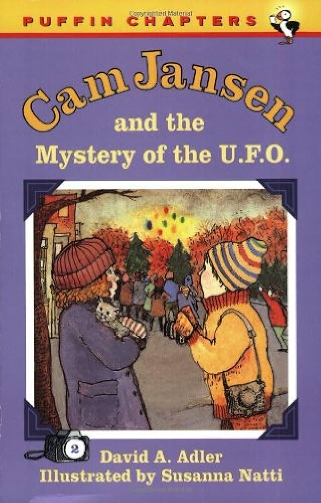 Cam Jansen and the Mystery of the U.F.O.