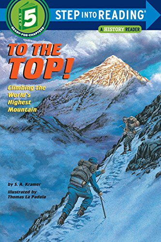To The Top!  : Climbing The World